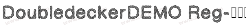 DoubledeckerDEMO Reg字体转换